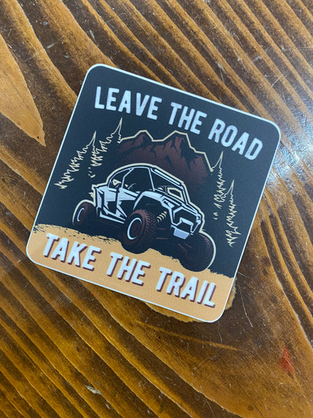 Leave the Road Sticker