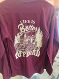 Life is Better Off-Road long sleeve